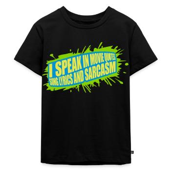 speak lyrics and sarcasm - Kinder Premium Bio T-Shirt - Schwarz - Vorne - Mikhail (115cm)