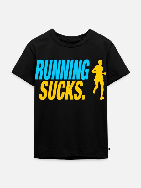 Running Sucks - Kinder Premium Bio T-Shirt - Schwarz