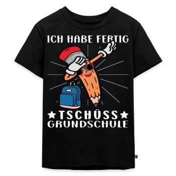 Schulanfang 1. Klasse Ich habe fertig - Kinder Premium Bio T-Shirt - Schwarz - Vorne - Mikhail (115cm)
