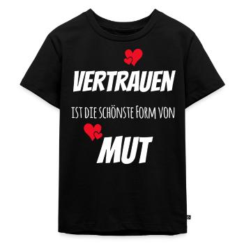 Liebe Vertrauen Partnerschaft - Kinder Premium Bio T-Shirt - Schwarz - Vorne - Mikhail (115cm)
