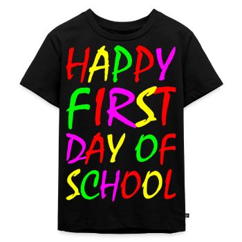 Happy First day of school - Kids Premium Organic T-Shirt - black - Front - Mikhail (115cm)