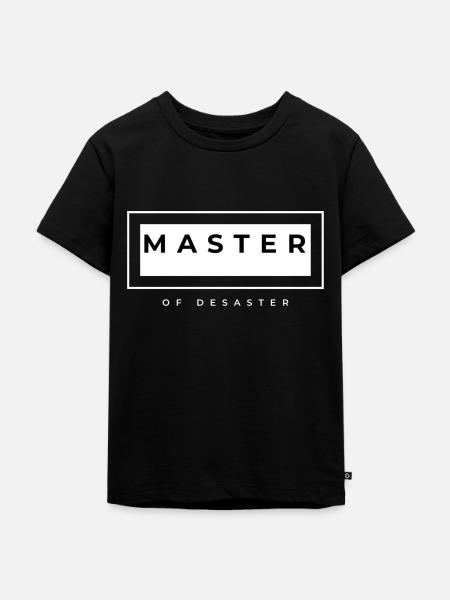 Master of Desaster - Kinder Premium Bio T-Shirt - Schwarz