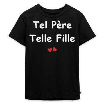 Tel père telle fille - T-shirt Premium bio Enfant - noir - Devant - Mikhail (115cm)
