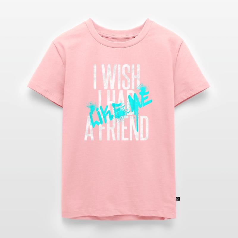 J’aurais aimé, j’avais un ami, comme moi - Label 126 T-shirt Premium bio Enfant