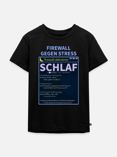 Firewall gegen Stress: Schlaf - Kinder Premium Bio T-Shirt - Schwarz
