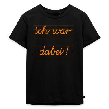 ich war dabei! Schule orange - Kinder Premium Bio T-Shirt - Schwarz - Vorne - Mikhail (115cm)