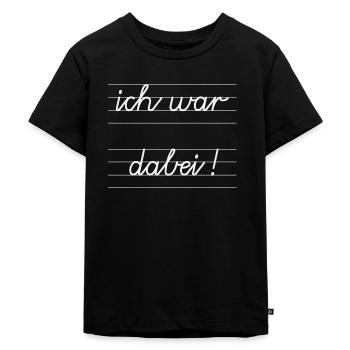 ich war dabei! Schule Kreide - Kinder Premium Bio T-Shirt - Schwarz - Vorne - Mikhail (115cm)