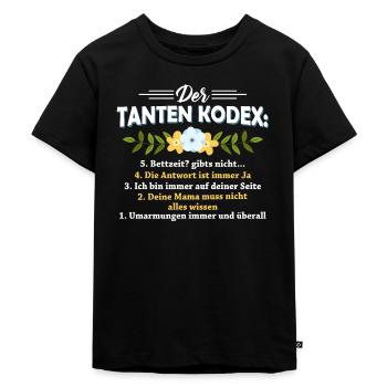 Tante Shirt Neffe Nichte Geschenk · Tanten Kodex - Kinder Premium Bio T-Shirt - Schwarz - Vorne - Mikhail (115cm)