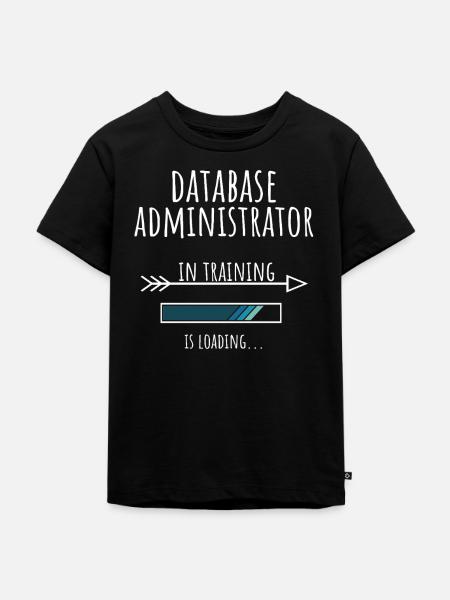Database Administrator Geschenk Beruf Ausbildung - Kinder Premium Bio T-Shirt - Schwarz