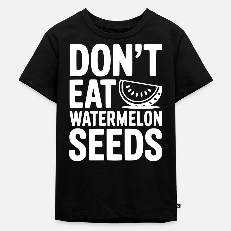 Ne mange pas de graines de pastèque - T-shirt Premium bio Enfant - noir