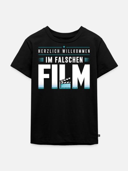 Im Falschen Film – Willkommen - Kinder Premium Bio T-Shirt - Schwarz