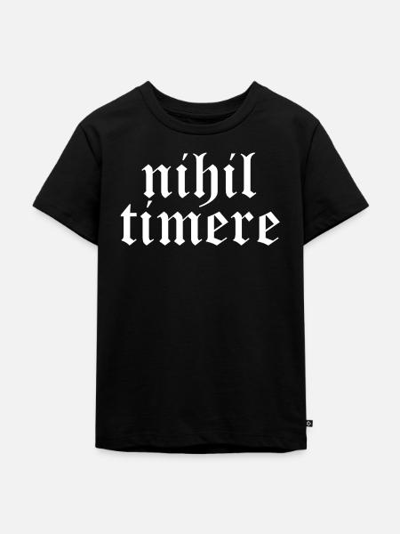 Nihil Timere Gotische Phrase Tee - Kinder Premium Bio T-Shirt - Schwarz