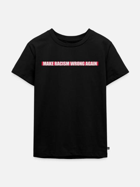 make racism wrong again - Kinder Premium Bio T-Shirt - Schwarz