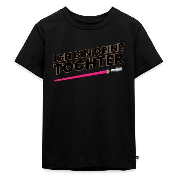 "ICH BIN DEIN TOCHTER"-PaarePartnerlook("Tochter") - Kinder Premium Bio T-Shirt - Schwarz - Vorne - Mikhail (115cm)