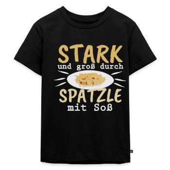 Spätzle Schwabe Bade Soß Stark Wachsen Kinder - Kinder Premium Bio T-Shirt - Schwarz - Vorne - Mikhail (115cm)