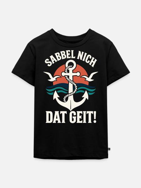 Sabbel nich – Dat geit! Anker Design - Kinder Premium Bio T-Shirt - Schwarz