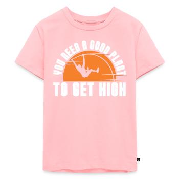 Sie Brauchen Eine Gute Pflanze, Um Einen Hohen - Kinder Premium Bio T-Shirt - Rosa - Vorne - AI Model Kid Female (0cm)