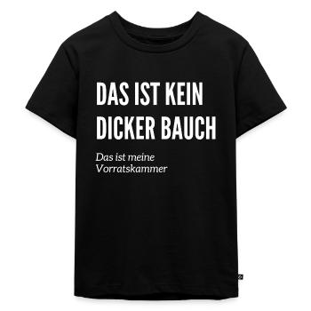 Das ist kein Dicker Bauch - Fun Humor Witzig - Kinder Premium Bio T-Shirt - Schwarz - Vorne - Mikhail (115cm)