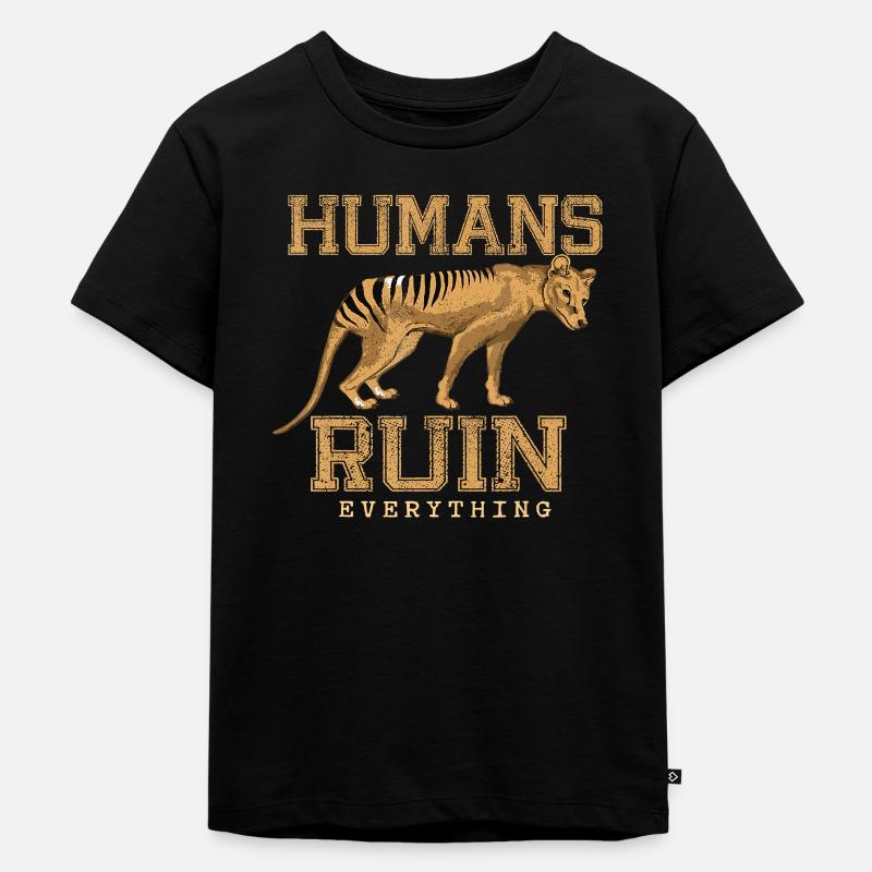 Humans Ruin Everything - Kinder Premium Bio T-Shirt - Schwarz