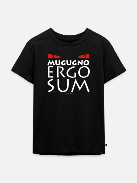 Mugugno Ergo Sum by Cinodrago - T-shirt Premium bio Enfant - noir
