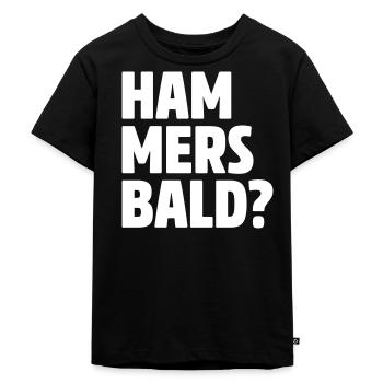 HAMMERSBALD? | Dialekt | Hessisch - Kinder Premium Bio T-Shirt - Schwarz - Vorne - Mikhail (115cm)