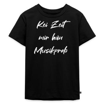 Kei Zeit mir hän Musikprob V1 0 ws - Kinder Premium Bio T-Shirt - Schwarz - Vorne - Mikhail (115cm)