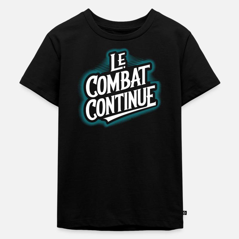 Le combat continue - T-shirt Premium bio Enfant - noir