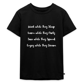 Arbeite, während sie schlafen! - Kinder Premium Bio T-Shirt - Schwarz - Vorne - Mikhail (115cm)