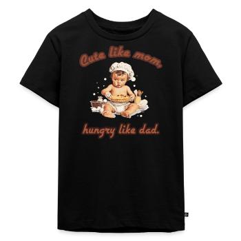 Cute like mom, hungry like dad. - Kinder Premium Bio T-Shirt - Schwarz - Vorne - Mikhail (115cm)