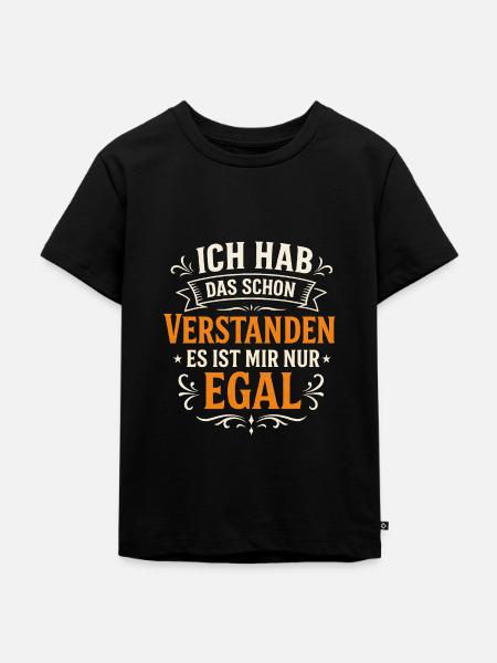 Ironie Spruch ist mir egal - Kinder Premium Bio T-Shirt - Schwarz