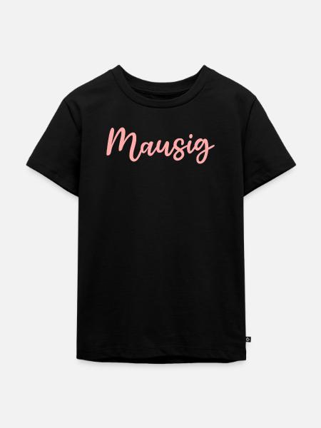 Mausig Rosa Handlettering Design - Kinder Premium Bio T-Shirt - Schwarz