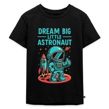 Träume groß, kleiner Astronaut - Kinder Premium Bio T-Shirt - Schwarz - Vorne - Mikhail (115cm)