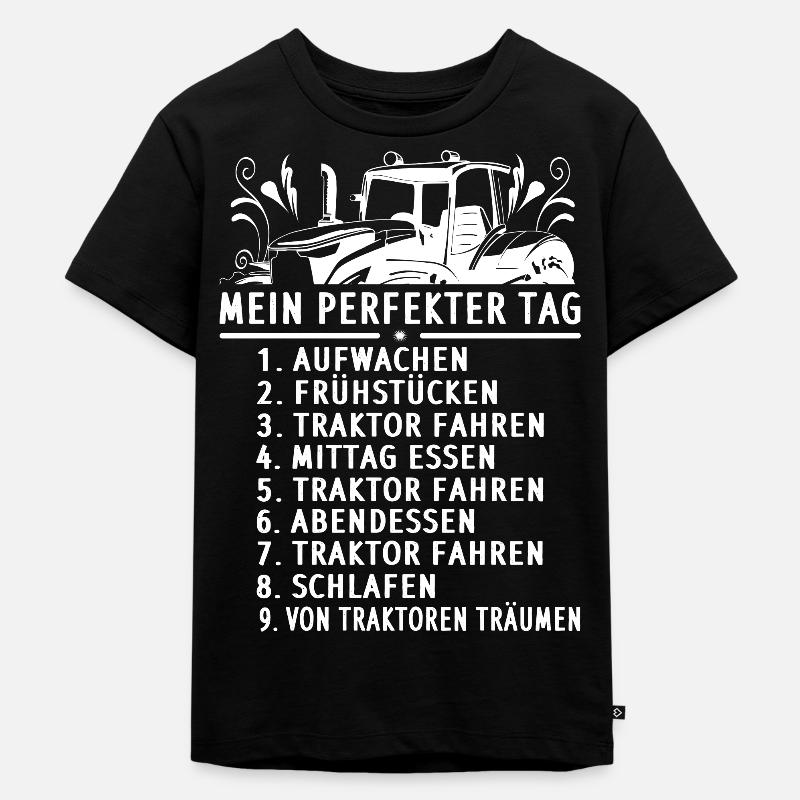 Landwirt Traktor Spruch perfekter Tag Bauer - Kinder Premium Bio T-Shirt - Schwarz