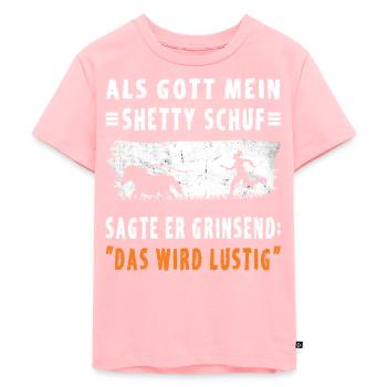 Lustiger Shetty Spruch - Kinder Premium Bio T-Shirt - Rosa - Vorne - AI Model Kid Female (0cm)