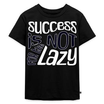 Success is not for the Lazy - Kids Premium Organic T-Shirt - black - Front - Mikhail (115cm)