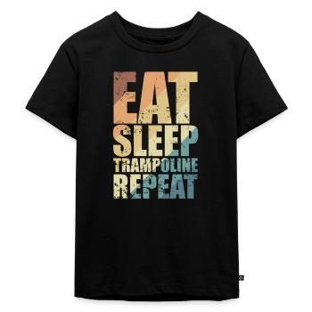Eat Sleep Trampoline Repeat Hüpfen Hobby - Kinder Premium Bio T-Shirt - Schwarz - Vorne - Mikhail (115cm)