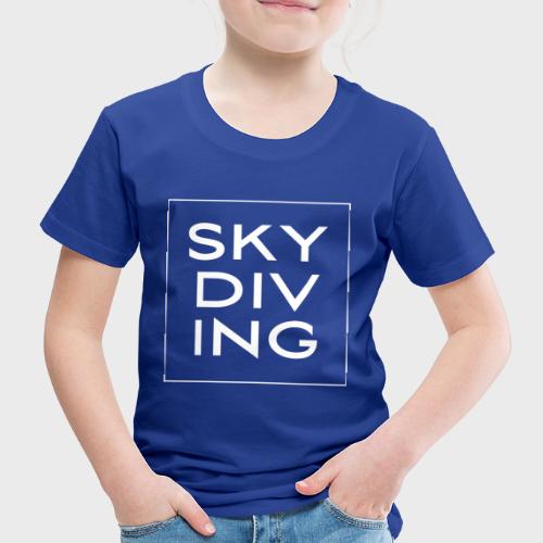 SKY DIV ING White - Kinder Premium T-Shirt