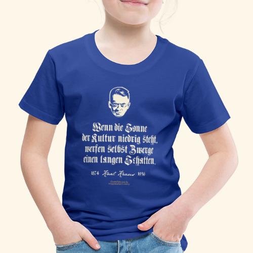 Karl Kraus Zitate T-Shirt Sonne der Kultur - Kinder Premium T-Shirt