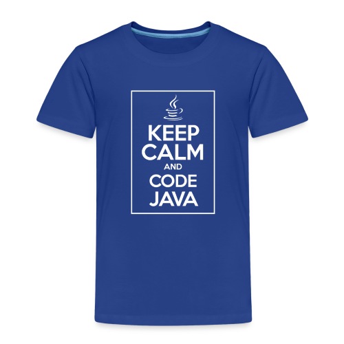 Keep Calm And Code Java - Kids' Premium T-Shirt