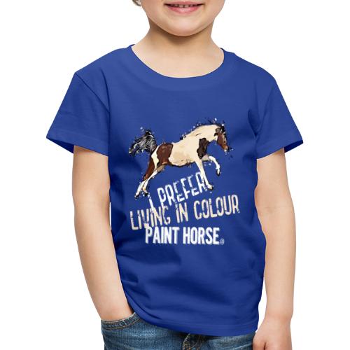 Paint Horse Living in Color - Kinder Premium T-Shirt