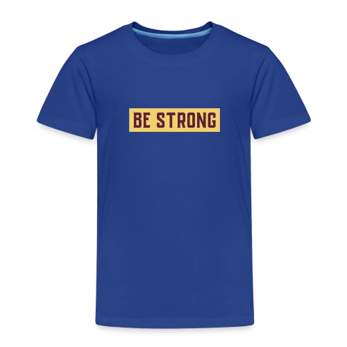 BE STRONG (SKYRUN EDITION) - Kinder Premium T-Shirt