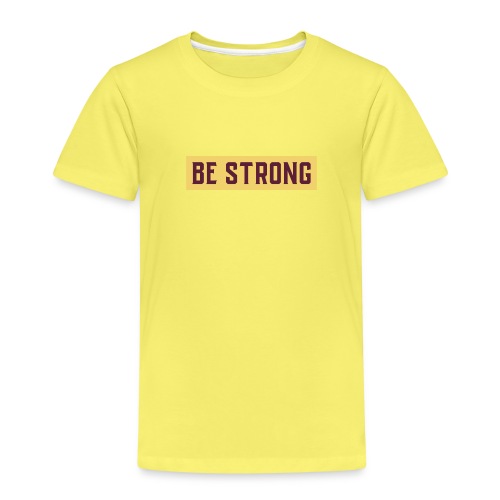 BE STRONG (SKYRUN EDITION) - Kinder Premium T-Shirt