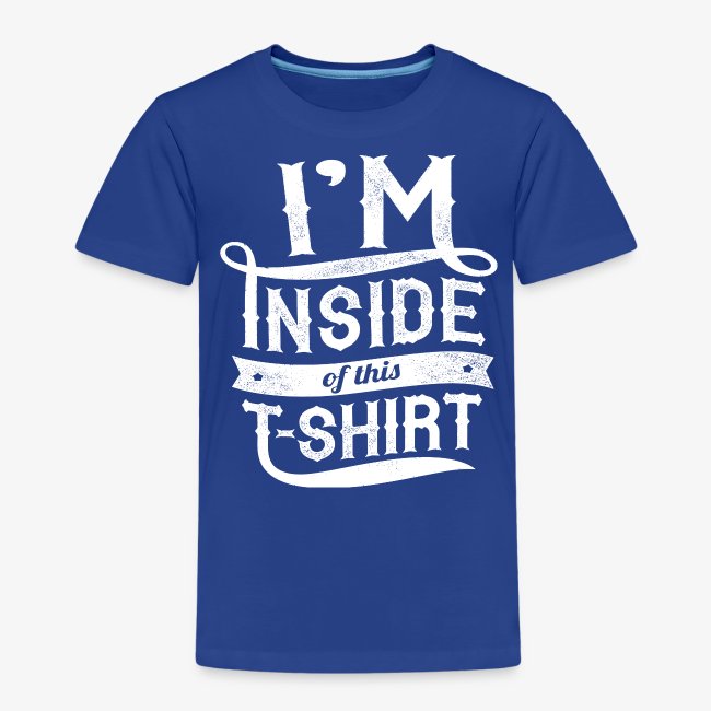 Inside this T-shirt