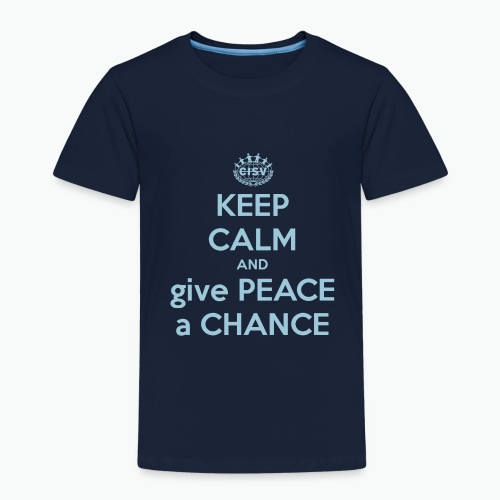 keep-calm-and-give-peace-a-chance - Kinder Premium T-Shirt
