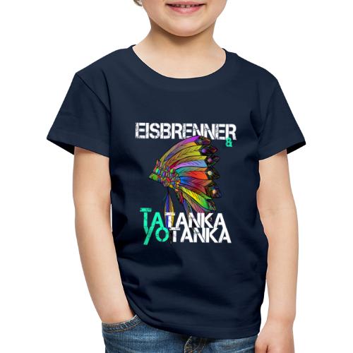 Eisbrenner & Tatanka Yotanka - Indian - Kinder Premium T-Shirt