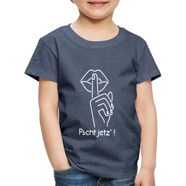 Vorschau: pscht jetz - Kinder Premium T-Shirt