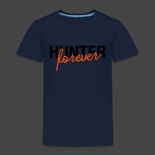 Hunter forever-Shirt für Jäger - Kinder Premium T-Shirt