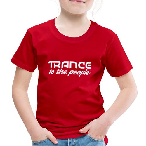 Trance to the People Hvidt Logo - Børne premium T-shirt