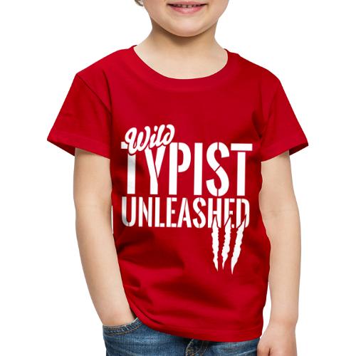 Wilde Schreibkraft entfesselt - Kinder Premium T-Shirt