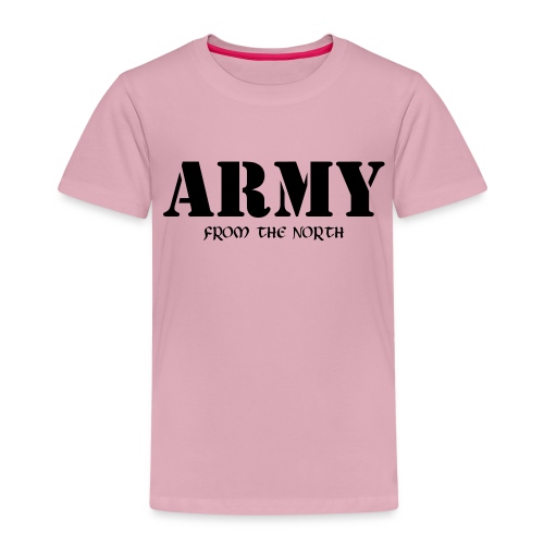 Army from the north - Kinder Premium T-Shirt